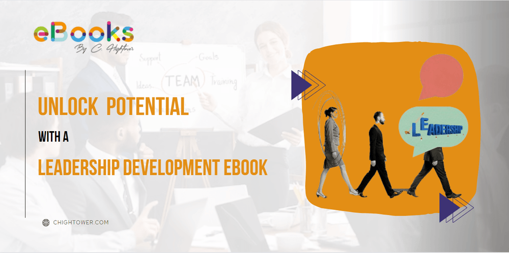 Unlock Your Leadership Potential with a Leadership Development eBook