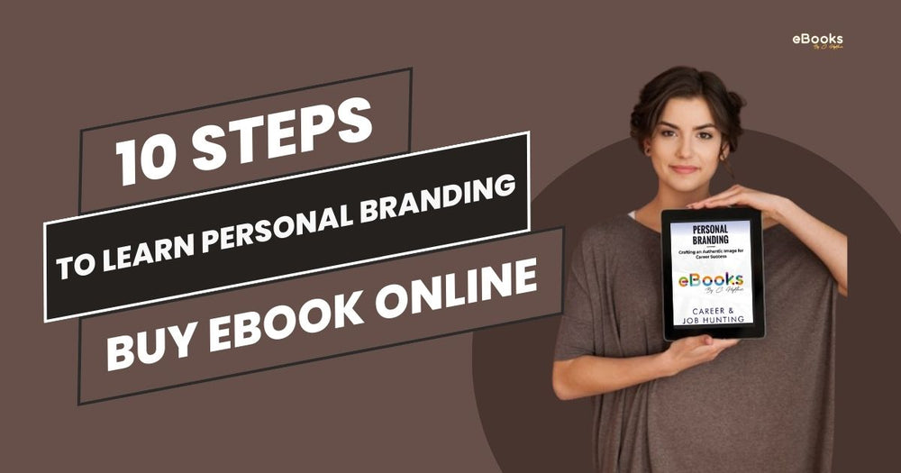 10 Steps to Learn Personal Branding Buy eBook Online!